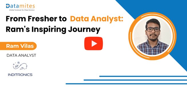 datamites data analyst course success story by Ram Villas