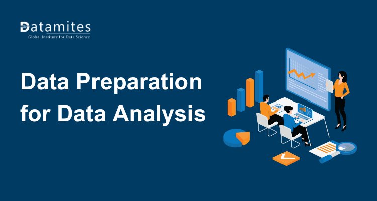 Data Preparation for Data Analysis