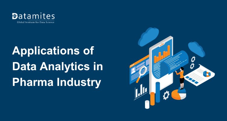 Applications of Data Analytics in Pharma Industry