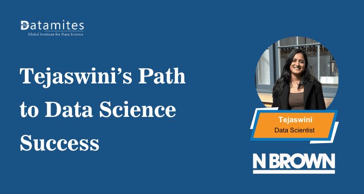 Tejaswini’s Path to Data Science Success
