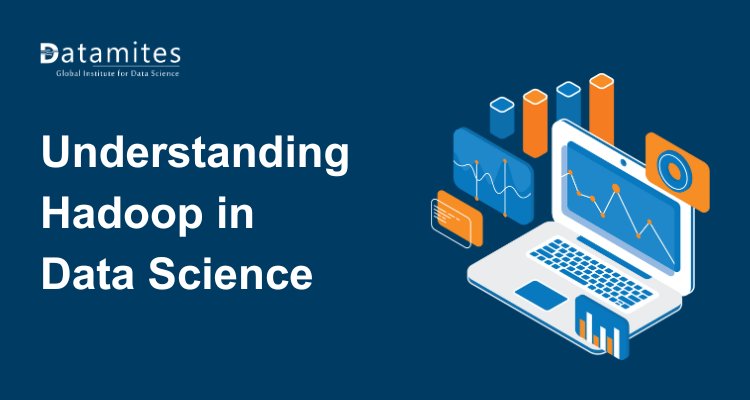 Understanding Hadoop in Data Science: Definition and Real-World Uses