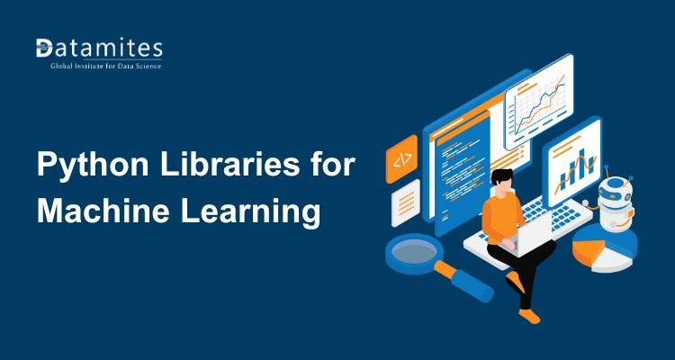 Python Libraries for Machine Learning