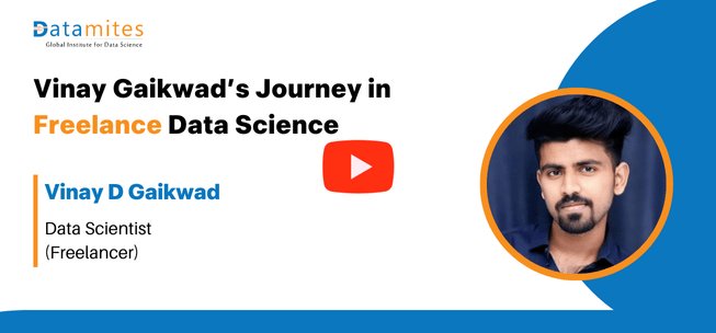 Datamites Data Science Course Success story by Vinay
