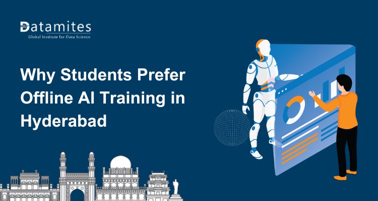 Why Students Prefer Offline Artificial Intelligence Training in Hyderabad?