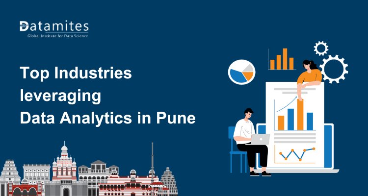 Top Industries Leveraging Data Analytics in Pune