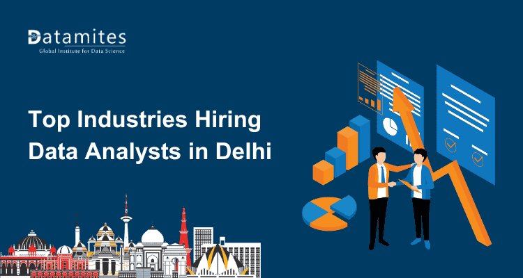 Top Industries Hiring Data Analysts in Delhi