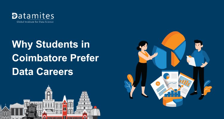 Why Students in Coimbatore Prefer Data Careers