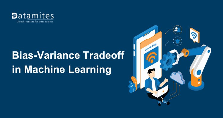 Bias-Variance Tradeoff in Machine Learning