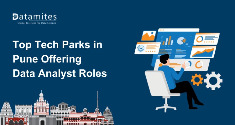 Top IT Parks in Pune Offering Data Analyst Roles