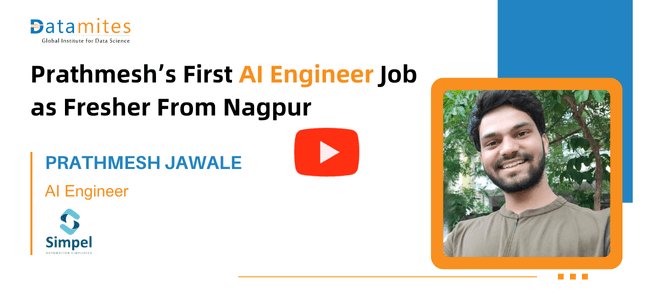 Datamites Artificial intelligence Course Success story by Prathmesh