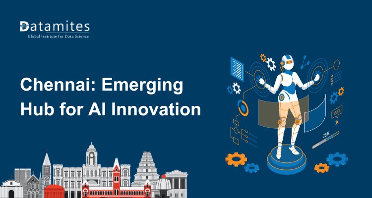 How Chennai is Emerging as a Hub for Artificial Intelligence Innovation