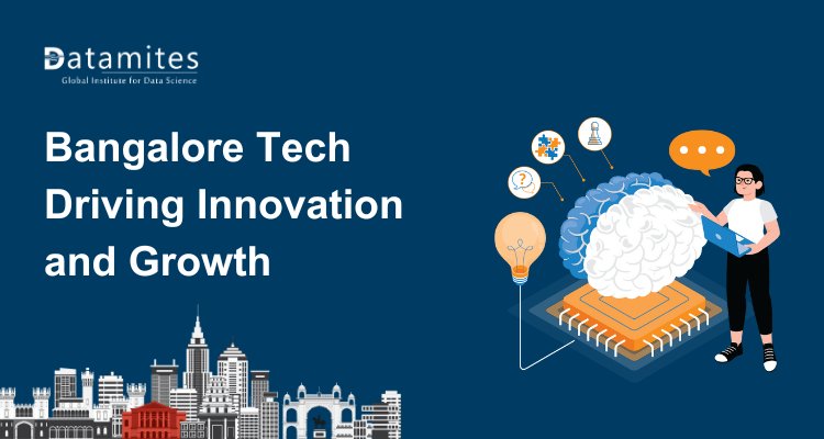 Bangalore Tech Driving Innovation and Growth