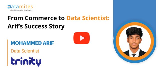 Datamites Data Science Course Success story by Arif