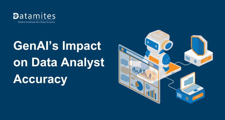 How GenAI Is Influencing Data Analyst Productivity and Accuracy