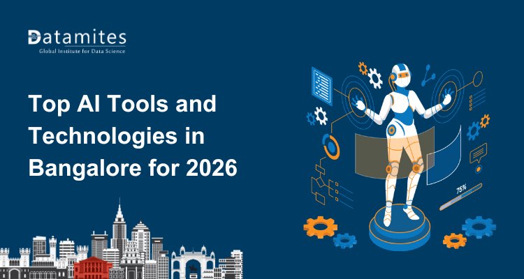 Top Artificial Intelligence Tools and Technologies in Bangalore for 2026
