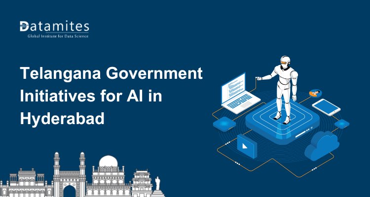 Telangana Government Initiatives for Artificial Intelligence in Hyderabad