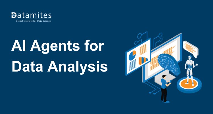 AI Agents for Data Analysis: Tools and Use Cases