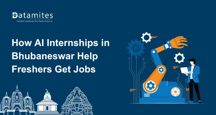 How Artificial Intelligence Internships in Bhubaneswar Help Freshers Get Jobs