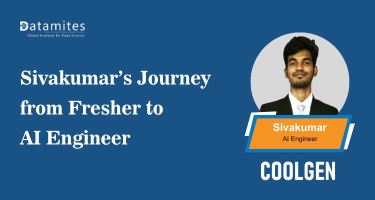 How Sivakumar Became an AI Engineer as a Fresher - AI Career Success Story