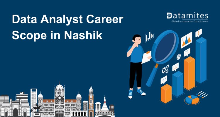 Data Analyst Career Scope in Nashik
