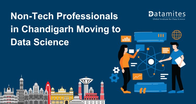 How Non-Tech Professionals in Chandigarh Are Moving Into Data Science