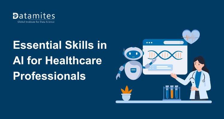 Essential AI Skills for Healthcare Professionals