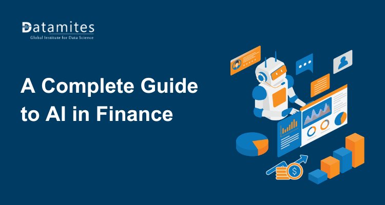 A Complete Guide to AI in Finance