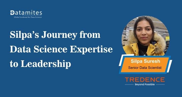 Silpa’s Journey from Data Science Expertise to Leadership