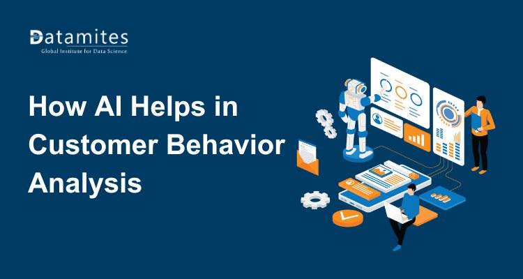 How AI Help Business in Marketing and Customer Behavior Analysis