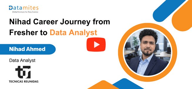 Datamites Data Analyst Success story by Nihad