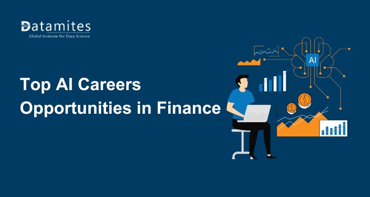 Top AI Career Opportunities in Finance for Future Professionals