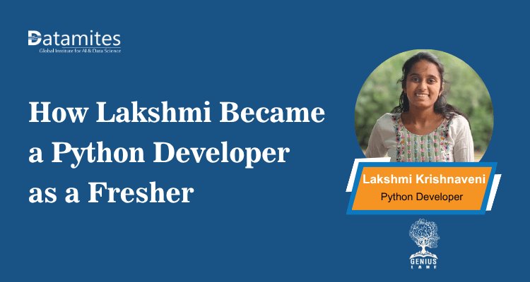 How Lakshmi Secured Her First Python Developer Job as a Fresher