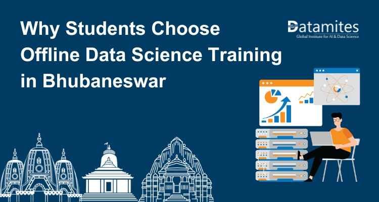 Why Students Choose Offline Data Science Training in Bhubaneswar