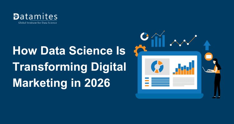 How Data Science Is Transforming Digital Marketing in 2026