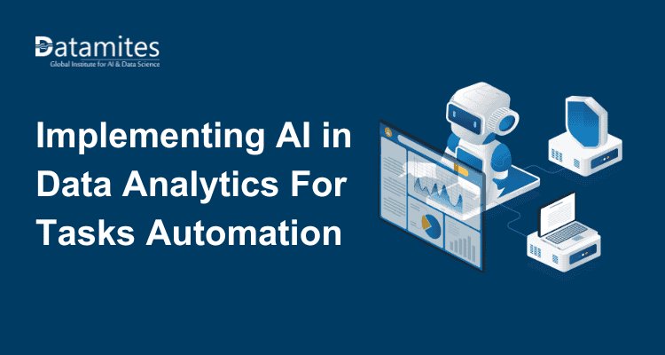 How AI in Data Analytics Is Automating Repetitive Tasks in 2026