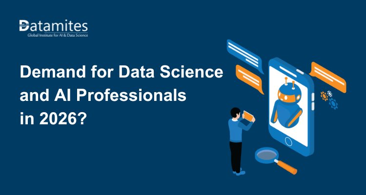 Demand for Data Science and AI Professionals in 2026?