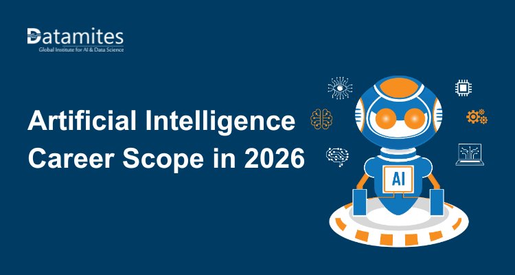 Artificial Intelligence Career Scope in 2026