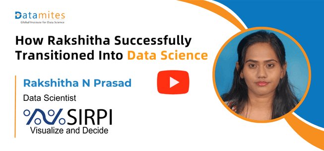 Datamites Data Science Success story by Rakshitha