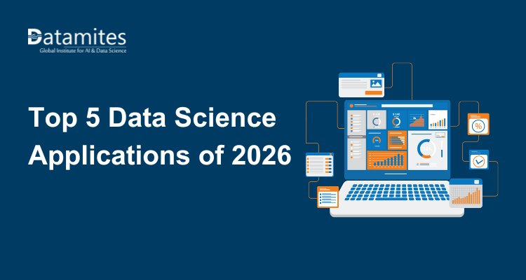Top 5 Data Science Applications of 2026