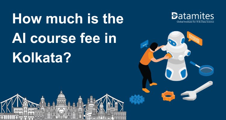 How much is the Artificial Intelligence course fee in Kolkata?