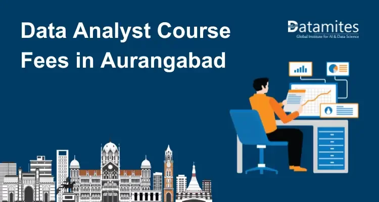 Data Analyst Course Fees in Aurangabad
