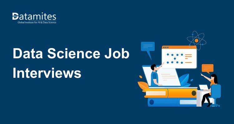 Data Science Job Interviews