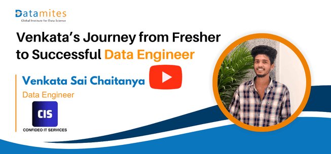 DataMites Data Science Success Story byVenkata Sai Chaitanya