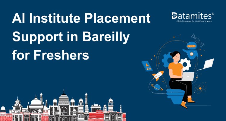 How AI Institute Placement Support in Bareilly Helps Freshers Secure Jobs