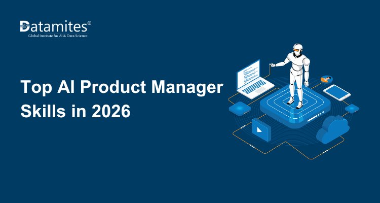 Top AI Product Manager Skills in 2026