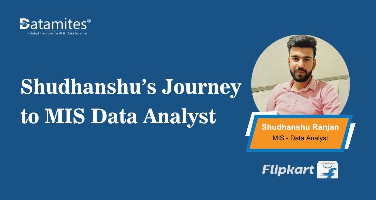 From Non-IT Professional to Data Analyst: Sudhanshu Ranjan’s Data Analyt Career