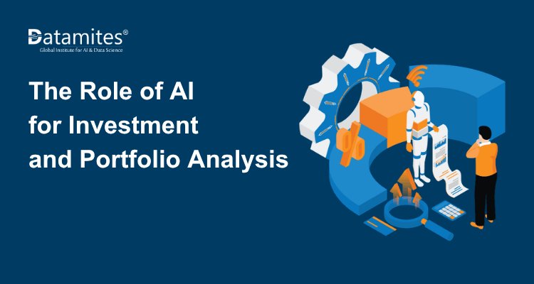 The Role of AI in Investment and Portfolio Analysis