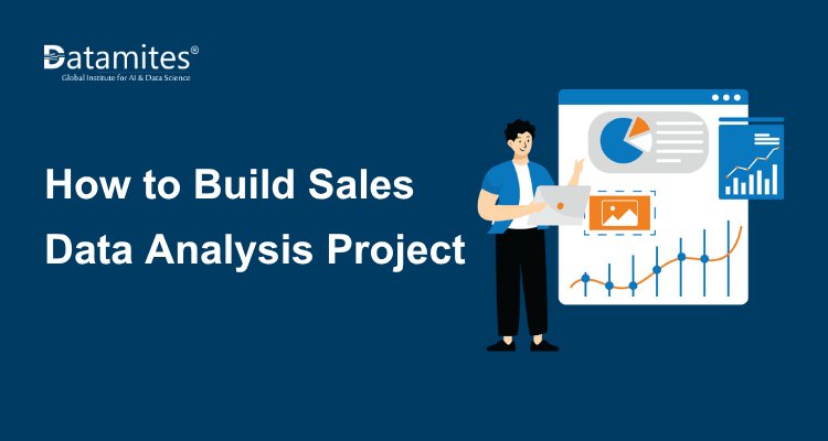 How to Build an End-to-End Sales Data Analysis Project