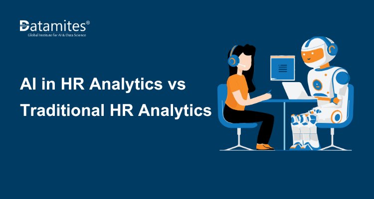 AI in HR Analytics vs Traditional HR Analytics: What’s the Difference?