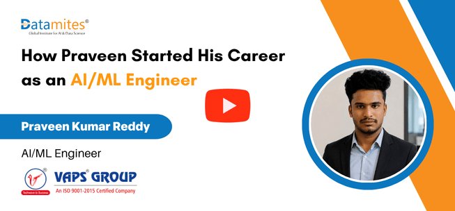 DataMites AI Career Success Stories by Praveen